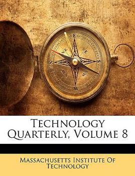 Technology Quarterly, Volume 8