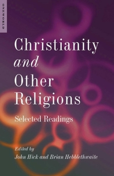 Paperback Christianity and Other Religions: Selected Readings Book