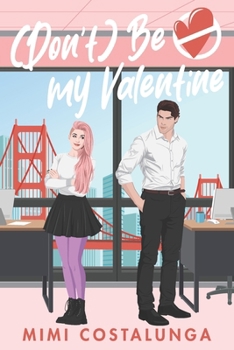 Paperback (Don't) Be my Valentine [Italian] Book