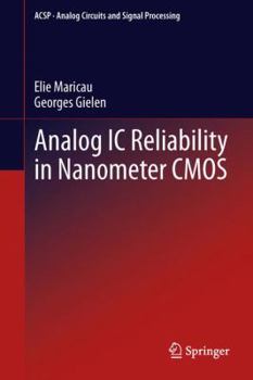 Hardcover Analog IC Reliability in Nanometer CMOS Book