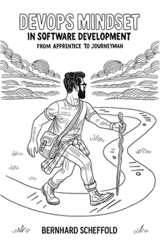 Hardcover DevOps Mindset in Software Development: From Apprentice to Journeyman Book