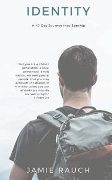 Paperback Identity: A 40 Day Journey Into Sonship Book