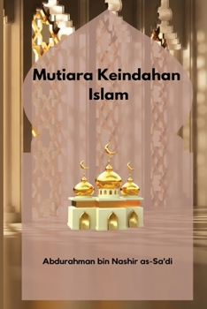 Paperback Mutiara Keindahan Islam [Indonesian] Book