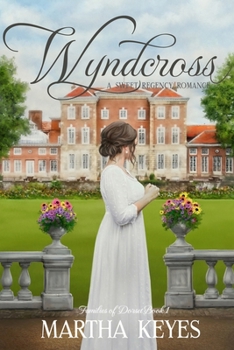 Paperback Wyndcross: A Regency Romance Book