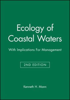 Paperback Ecology of Coastal Waters: With Implications for Management Book