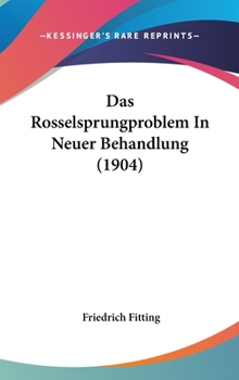 Hardcover Das Rosselsprungproblem in Neuer Behandlung (1904) [German] Book