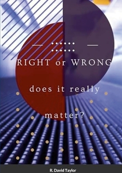Paperback Right or Wrong.... Book