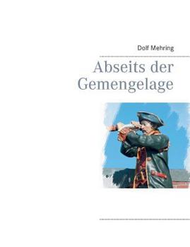 Paperback Abseits der Gemengelage [German] Book