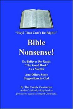 Paperback Bible Nonsense!: Hey! That Can't Be Right! Book