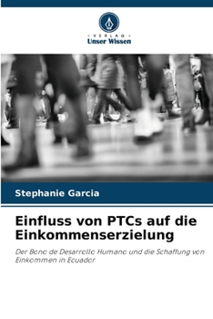 Paperback Einfluss von PTCs auf die Einkommenserzielung [German] Book