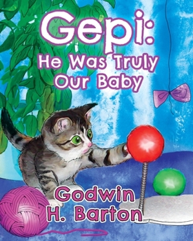 Paperback Gepi: He was Truly Our Baby Book
