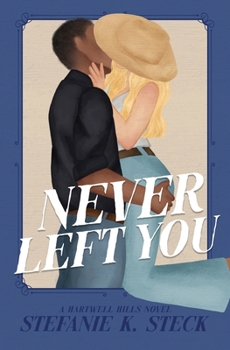 Paperback Never Left You Book