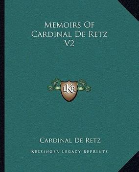 Paperback Memoirs Of Cardinal De Retz V2 Book