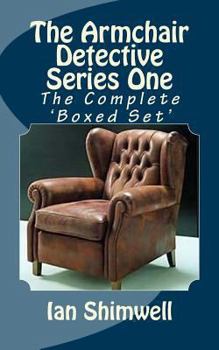 Paperback The Armchair Detective Series One: The Complete 'Boxed Set' Book