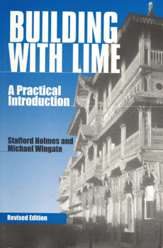 Paperback Building with Lime: A practical introduction Book