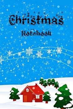 Paperback Christmas Notebook: Lined Journal (Christmas Gifts) Book