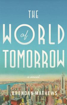 Hardcover The World of Tomorrow Book