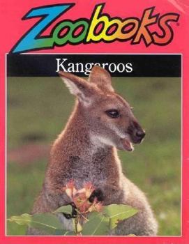 Kangaroos - Book  of the Zoobooks Series