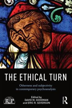 Paperback The Ethical Turn: Otherness and Subjectivity in Contemporary Psychoanalysis Book