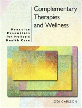 Paperback Complementary Therapies and Wellness Book