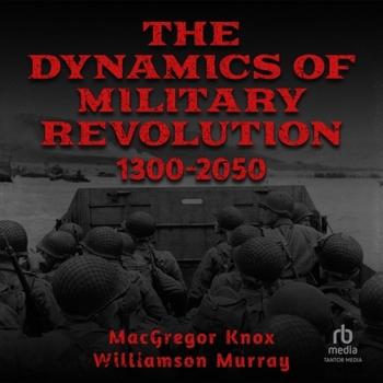 Audio CD The Dynamics of Military Revolution, 1300-2050 Book