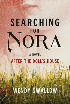 Paperback Searching for Nora: After the Doll's House Book