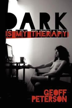 Paperback Dark is My Therapy Book