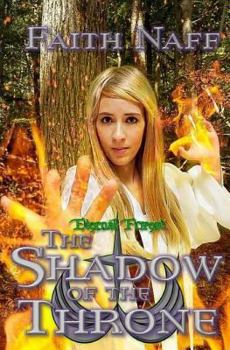 Paperback Eternal Forest: The Shadow of the Throne Book