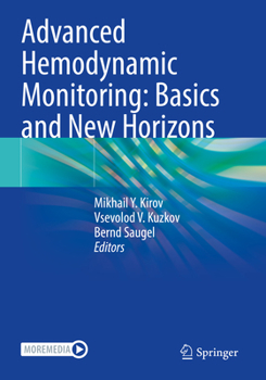Paperback Advanced Hemodynamic Monitoring: Basics and New Horizons Book