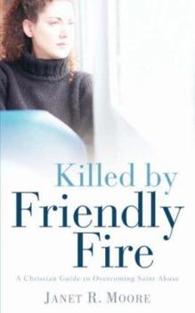 Paperback Killed By Friendly Fire Book