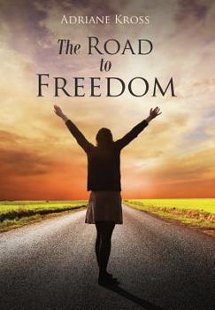Hardcover The Road to Freedom Book
