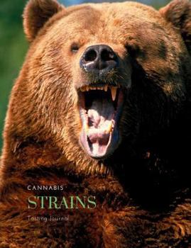 Paperback Strains: Cannabis Tasting Journal Grizzly Bear Book