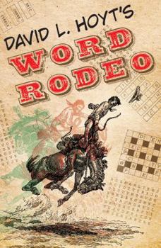 Paperback David L. Hoyt's Word Rodeo(tm) Book