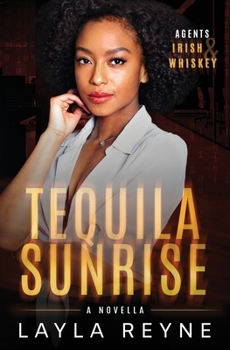 Paperback Tequila Sunrise: A Best Friend's Sibling Holiday Romantic Suspense Book