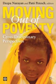 Paperback Moving Out of Poverty: Cross-Disciplinary Perspectives on Mobility Book