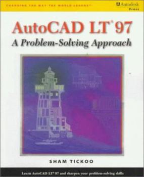 Hardcover AutoCAD LT 97: A Problem Solving Approach Book