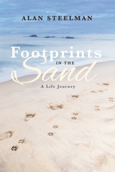 Paperback Footprints in the Sand, a Life Journey Book