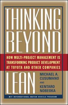 Thinking Beyond Lean: How Multi Project Management is Transforming Product Development at Toyota and Other Companies - Book  of the Les Réalités de l'entreprise