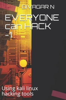 Paperback EVERYONE can HACK -1: Using kali linux hacking tools Book