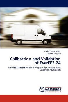 Paperback Calibration and Validation of EverFE2.24 Book