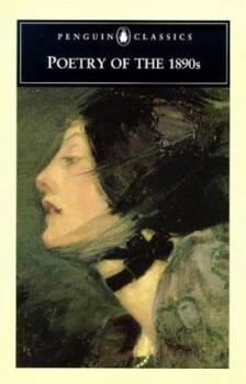 Paperback Poetry of the 1890s (Penguin Classics) Book