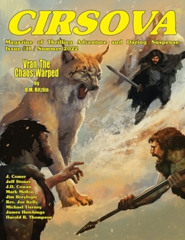Paperback Cirsova Magazine of Thrilling Adventure and Daring Suspense Issue #11 / Summer 2022 Book