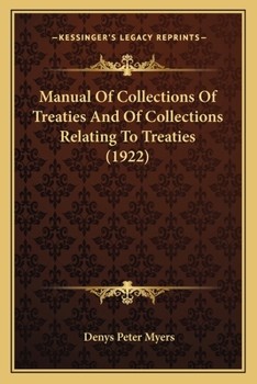 Manual of collections of treaties and of collections relating to treaties.