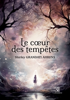 Paperback Le coeur des tempêtes [French] Book