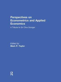 Paperback Perspectives on Econometrics and Applied Economics: A Tribute to Sir Clive Granger Book