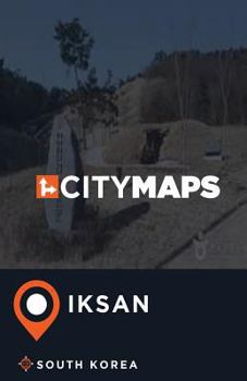 Paperback City Maps Iksan South Korea Book