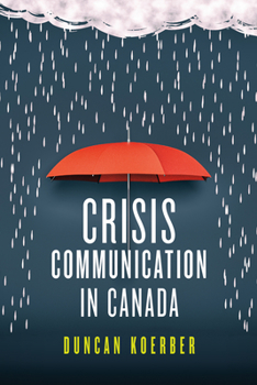 Paperback Crisis Communication in Canada Book