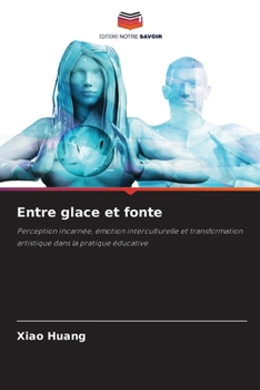 Entre glace et fonte (French Edition)