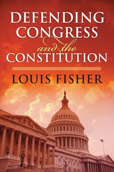 Paperback Defending Congress and the Constitution Book