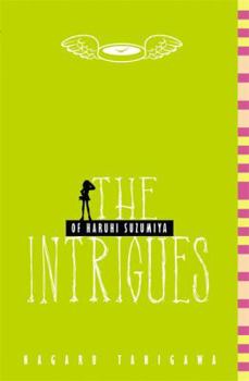 Paperback The Intrigues of Haruhi Suzumiya (Light Novel): Volume 7 Book